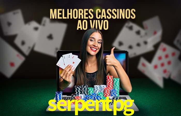 Descubra o Mundo do Cassino Online com serpentpg